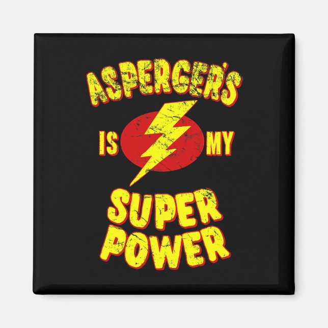 Aimant Le syndrome d'Asperger est mon super pouvoir  (Devant)