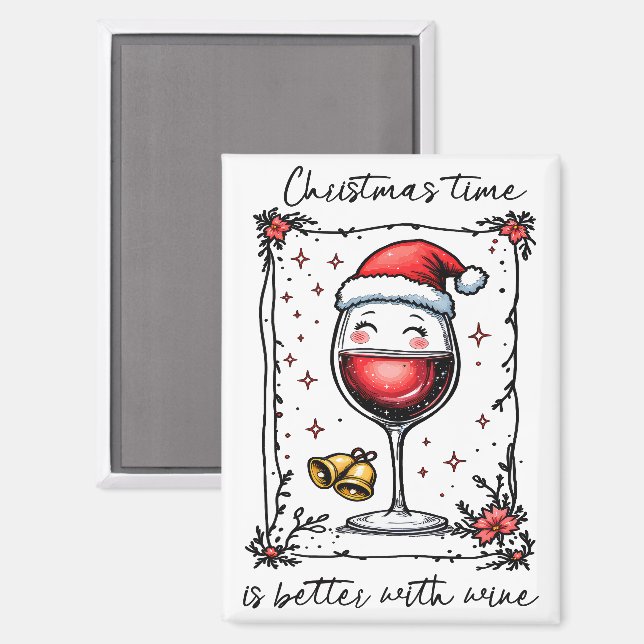 Aimant Le temps de Noël est meilleur avec le vin (Recto/Verso)
