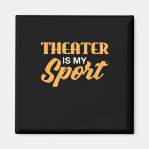 Aimant Le Théâtre Est Mon Sport