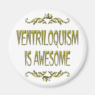 Aimant Le ventriloquisme est génial