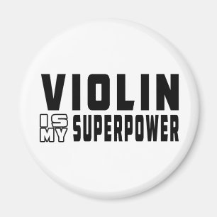 Aimant Le violon est la ma superpuissance