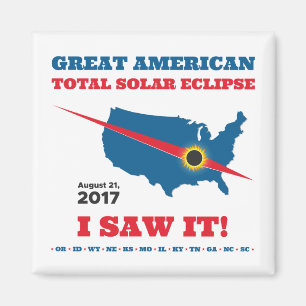 Aimant L'éclipse solaire totale - 2017 - je l'ai vue !