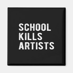 Aimant L'école tue des artistes