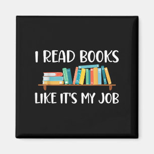 Aimant Lecture Drôle, Je Lis Des Livres Comme Son Travail