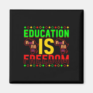 Aimant L'éducation est la liberté Afro-Américain Histoire