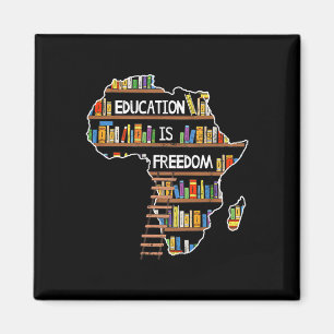 Aimant L'éducation est la liberté L'histoire noire africa