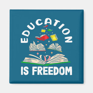 Aimant L'éducation est la liberté mois de l'histoire des