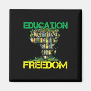 Aimant L'éducation est liberté Histoire noire Mois Afriqu