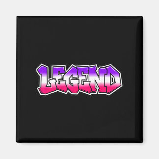Aimant Légende cool graffiti slogan texte citation cadeau