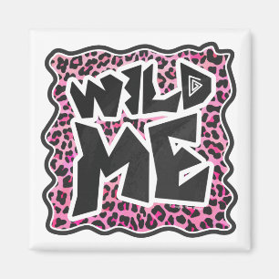 Aimant Leopard Wild Me Noir et rose chaud