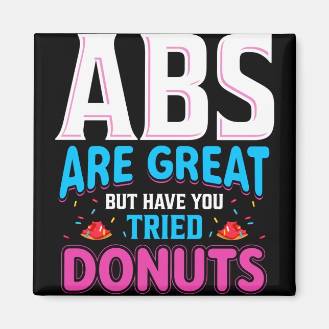 Aimant Les Abs Sont Super, Mais Avez-Vous Essayé Des Donu (Devant)