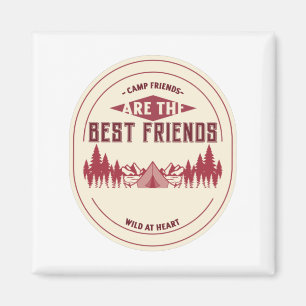 Aimant Les amis de camp sont les meilleurs amis