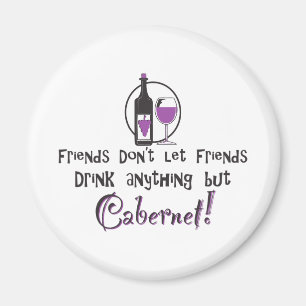 Aimant Les amis ne laissent rien boire d'autre que Caber