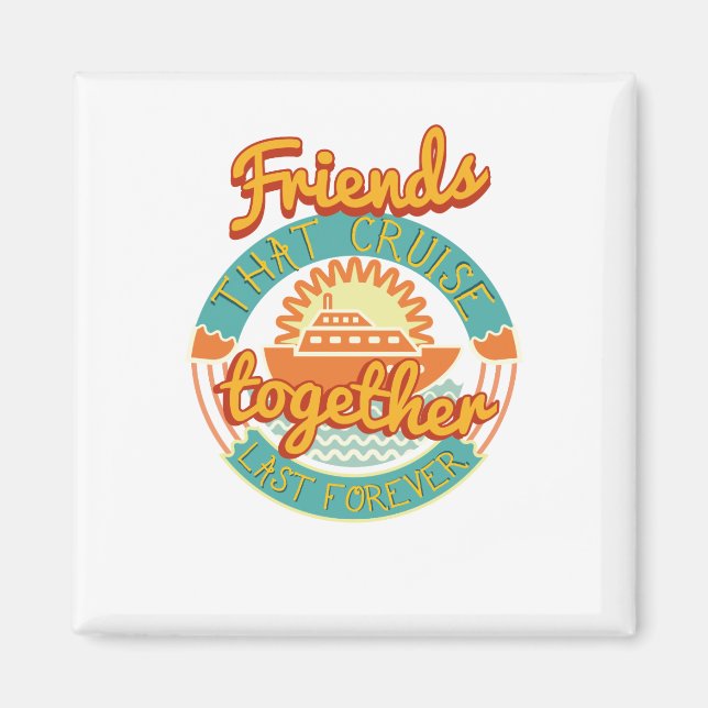 Aimant Les amis qui croisent ensemble Restent ensemble Cr (Devant)