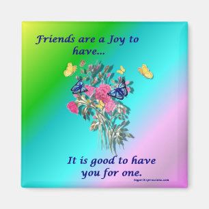 Aimant Les amis sont une joie