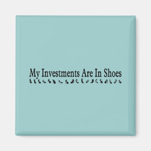 Aimant les chaussures sont mon investissement