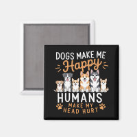 Les chiens me rendent heureux amoureux des chiens 