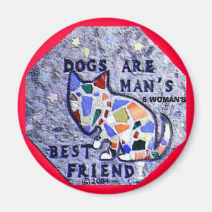 Aimant Les chiens sont l'aimant du meilleur ami de