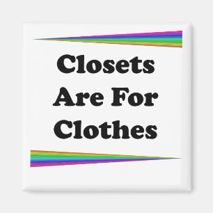 Aimant Les Closets Sont Pour Les Vêtements