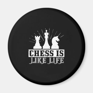 Aimant Les échecs, c'est comme la vie