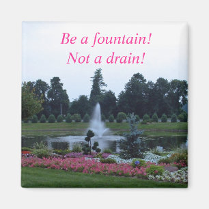 Aimant Les fleurs et la fontaine, soient une fontaine pas