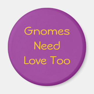 Aimant Les Gnomes ont aussi besoin d'amour