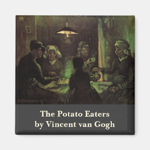 Aimant Les Mangeurs de pommes de terre de Vincent van Gog