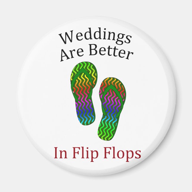 Aimant Les mariages Vont Mieux En Flip Flops Beach Weddin (Devant)