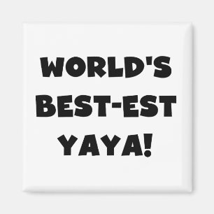 Aimant Les meilleurs cadeaux Yaya du monde de Black Text