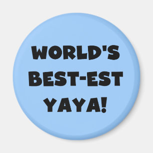 Aimant Les meilleurs cadeaux Yaya du monde de Black Text