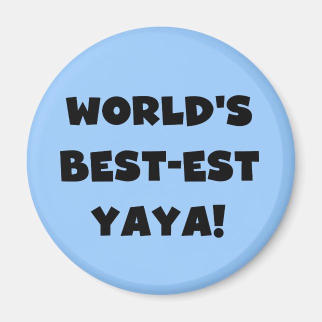 Aimant Les meilleurs cadeaux Yaya du monde de Black Text (Devant)