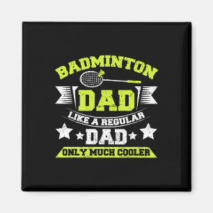 Aimant Les Mens Dminton Papa Comme Un Père Régulier Seule