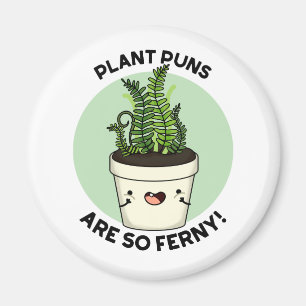 Aimant Les Puns plantes Sont Tellement Fous Fils Fils