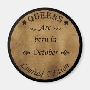 Aimant Les reines sont nées en octobre