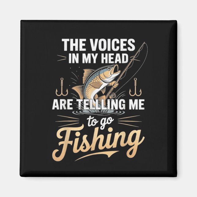Aimant Les Voix Dans Ma Tête Qui Me Disent D'Aller Pêcher (Devant)