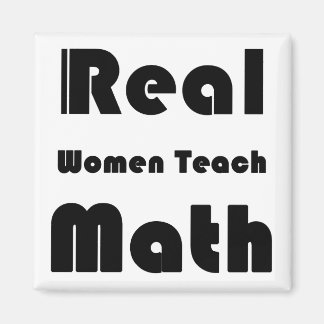 Aimant Les vraies femmes enseignent les mathématiques