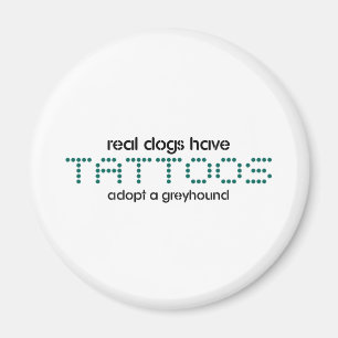 Aimant Les vrais Chiens Ont Des Tatouages