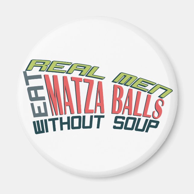 Aimant Les vrais hommes mangent des boules Matza - Humour (Devant)