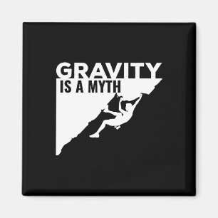 Aimant L'escalade La Gravité Est Un Mythe T Shirt D'escal