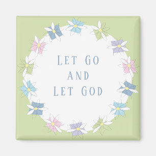 Aimant Let Go and Let God