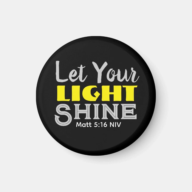 Aimant Let Your Light Shine Bible Verse Black and Yellow (Devant)