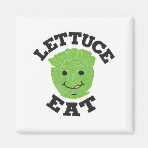 Aimant Lettuce Eat Drôle Citations Art Lettuce Art Design