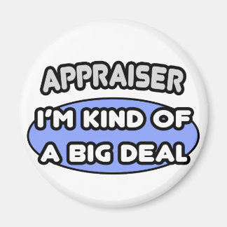 Aimant L'évaluateur... une sorte de Big Deal