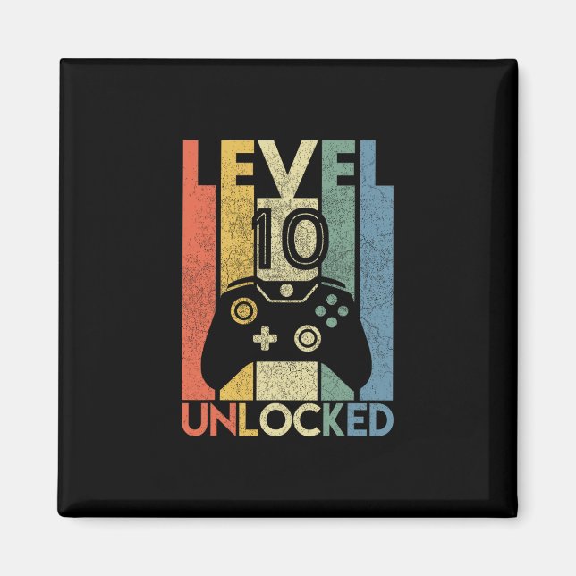 Aimant Level 10 Unlocked Shirt Funny Video Gamer 10th Bir (Devant)