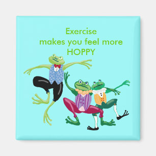 Aimant L'exercice vous fait vous sentir plus HOPPY