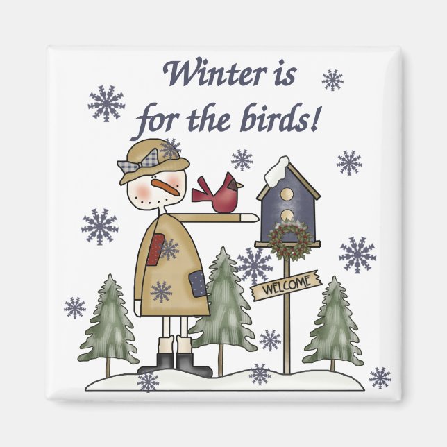 Aimant L'hiver est pour les T-shirts et cadeaux aux oisea (Devant)