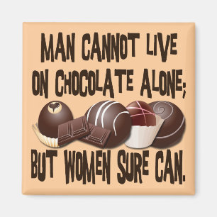 AIMANT L'HOMME NE PEUT PAS VIVRE SUR SEUL LE CHOCOLAT