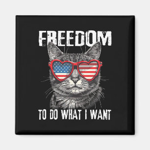 Aimant Liberté De Faire Ce Que Je Veux 4 juillet Chat Pat