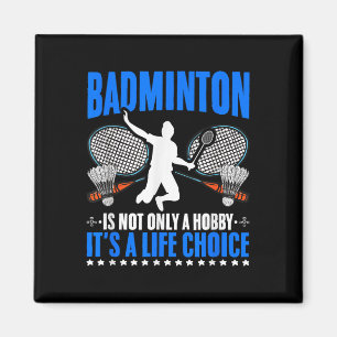 Aimant Life Choice Racket Shutt Sport Hobby Badminton P