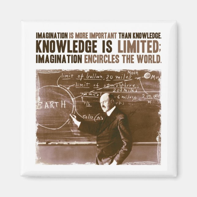 Aimant L'imagination est plus importante que la connaissa (Devant)